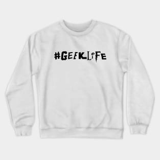 #GEEKLIFE 1 (light colors) Crewneck Sweatshirt